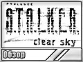 S.T.A.L.K.E.R: Clear Sky ()